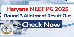 Haryana NEET PG 2025 Round 3 Allotment Result Out; Check Now @ hry.online-counselling.co.in